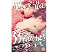 33 Razones Para Volver A Verte - [Livre en VO] Kellen, Alice (Auteur)