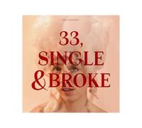 33 Single & Broken