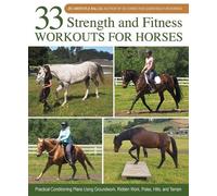 33 Strength And Fitness Workouts For Horses
