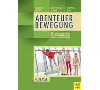 33 Stundenbilder Für Eine Sportartübergreifende Grundlagenausbildung Für Die Vierte Klasse