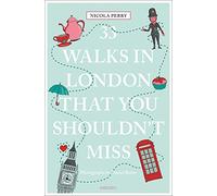 33 promenades à Londres à ne pas manquer – Emons Verlag