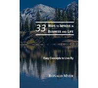 33 Ways To Improve In Business And Life