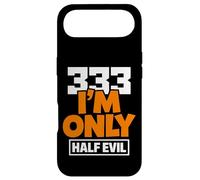 333 I'm Only Half Evil Funny Devil Humour Coque pour iPhone Air