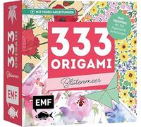 333 Origami - Blütenmeer - Florales Faltvergnügen für Blumen-Fans: Das Original: Mit Anleitungen, Videos und 333 Papieren: Hochwertiges Origami-Papier mit 40 verschiedenen Blumen-Mustern