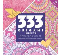 333 Origami Sheets Mandala Designs: High-quality Double-sided Paper Pack Book