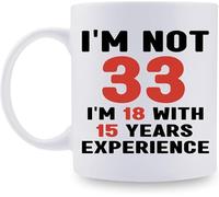33e anniversaire pour les femmes - 1990 pour les femmes, tasse à café 33 ans pour maman, épouse, amie, sœur, elle, collègue, collègue - tasse 11 oz, j'ai 33 ans, j'ai 18 ans
