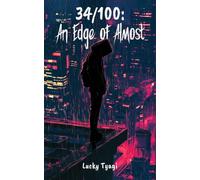 34/100: An Edge of Almost