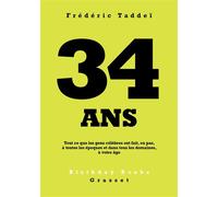 34 ans - Frédéric Taddeï - Grasset - Poche - Récit