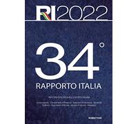 34° Rapporto Italia 2022. Percorsi di ricerca nella società italiana