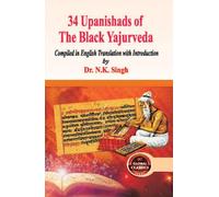 34 Upanishads of the Black Yajurveda