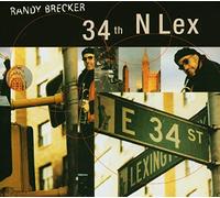 34th N Lex/Randy Brecker
