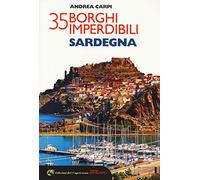 35 borghi imperdibili della Sardegna