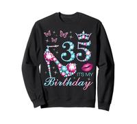 35 C'est Mon Anniversaire 35 Ans C'est la fête de Mes 35 Ans Sweatshirt