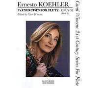 35 Exercises For Flute, Op. 33: Carol Wincenc 21st Century Series For Flute - Book 1