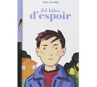 35 kilos d'espoir