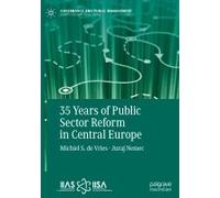 35 Years Of Public Sector Reform In Central Europe