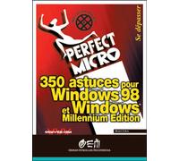 350 astuces pour Windows 98 et Windows Millennium edition - Henri Lilen - Osman Eyrolles Multimedia - broché - Guide