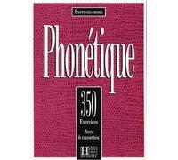 350 Exercices Phonetique Livre De L'eleve