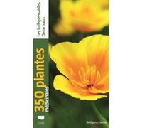 350 plantes médicinales Wolfgang Hensel (Auteur)