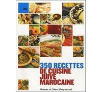 350 Recettes Decuisine Juive Marocaine