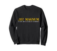 357 magnum munitions range revolver T-shirt Sweatshirt