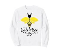 35e Anniversaire The Queen Bee is 35 Years Old Bumblebee Sweatshirt