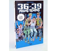36-39 Malos tiempos: N° 1