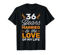 36 Ans de Mariage avec l'âme sœur de l'amour de ma Vie T-Shirt