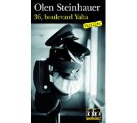 Olen Steinhauer – 36, boulevard Yalta – Roman – Poche – Gallimard