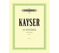 Kayser – 36 études Op. 20 pour violon – Édition Peters