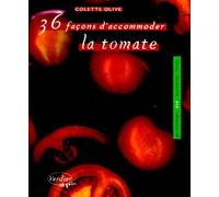 36 Façons D'accommoder La Tomate