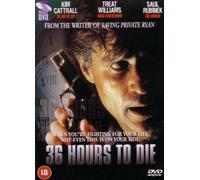 36 Hours to Die