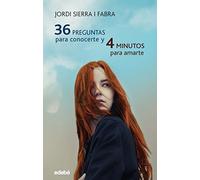 36 PREGUNTAS PARA CONOCERTE Y 4 MINUTOS PARA AMARTE