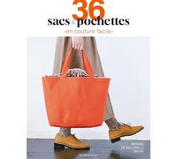 36 sacs & pochettes en couture facile - Collectif - De Saxe Eds - broché - Guide