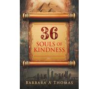 36 Souls of Kindness