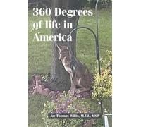360 Degrees of life in America