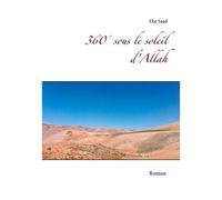 360° Sous Le Soleil D'allah