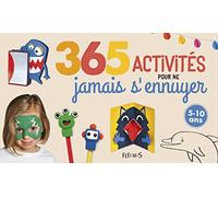 365 activités pour ne jamais s'ennuyer