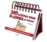 365 astuces pour glander au boulot