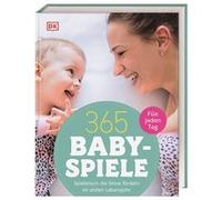 365 Baby - spiele | Susannah Steel Susannah Steel (Auteur)