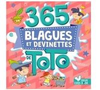 365 blagues et devinettes de Toto - Collectif - Deux Coqs D'or - broché - Livre-jeu