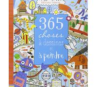 365 choses à dessiner et à peindre
