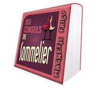 365 Conseils De Sommelier - Edition 2021