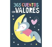 365 cuentos con valores/ 365 Stories with Values