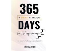 365 Days of Biblical Affirmations for Entrepreneurs