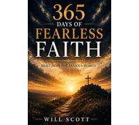 365 Days of Fearless Faith: Daily Hope for Anxious Hearts