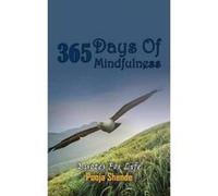 365 Days of Mindfulness - [Version Originale] Pooja Shende (Auteur)