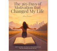 365-Days of Motivation That Changed My Life
