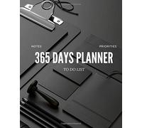 365 Days Planner: 2021 Daily Planner Perfect For Keeping Track Of Daily Notes, Priorities And To Do List Gift, 365 Pages, 8x10, Soft Cover, Matte Finish