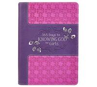 365 Days To Knowing God For Girls